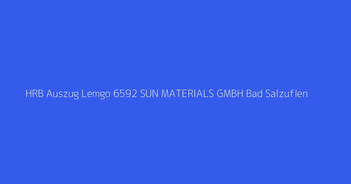 HRB Auszug Lemgo 6592 SUN MATERIALS GMBH Bad Salzuflen